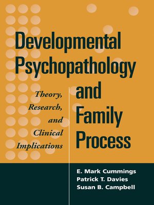 cover image of Developmental Psychopathology and Family Process